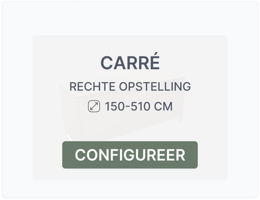 Carré | Rechte opstelling